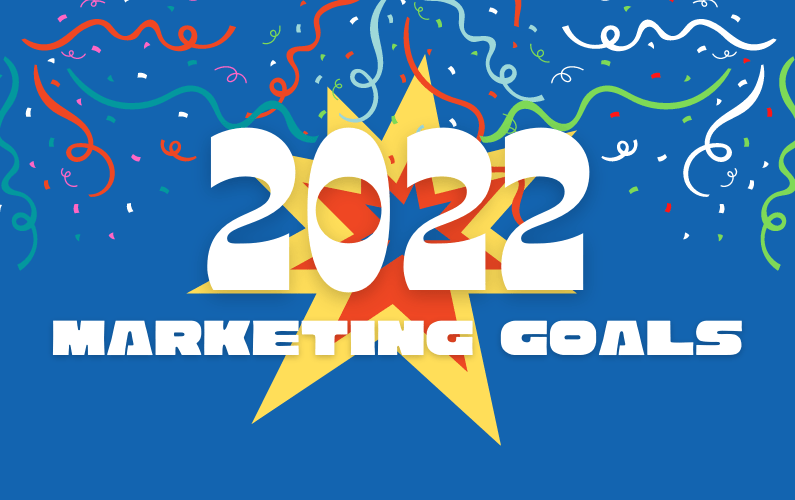 New Year's Marketing Goals 2022